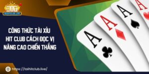 Tiến Lên Đếm Lá Hit Club Bí Kíp Trở Thành Tay Chơi Đỉnh Cao 2024